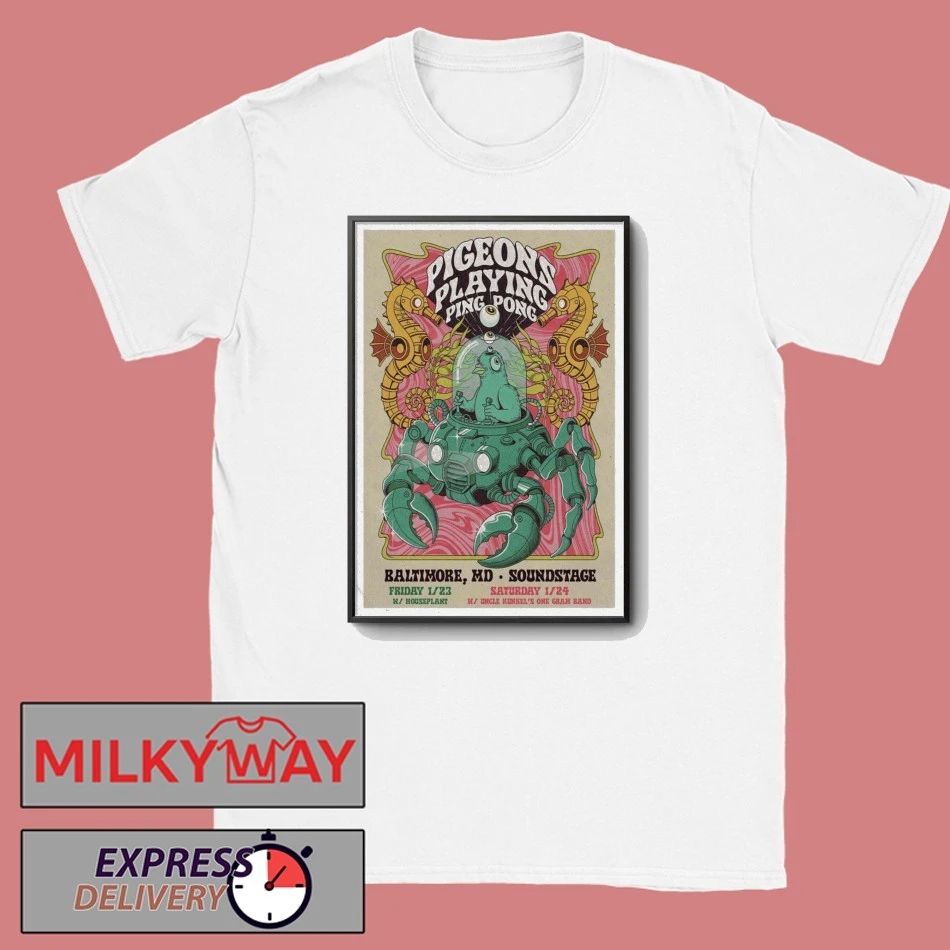 Jan 24 2026 Pigeons Playing Ping Pong Baltimore Poster shirt