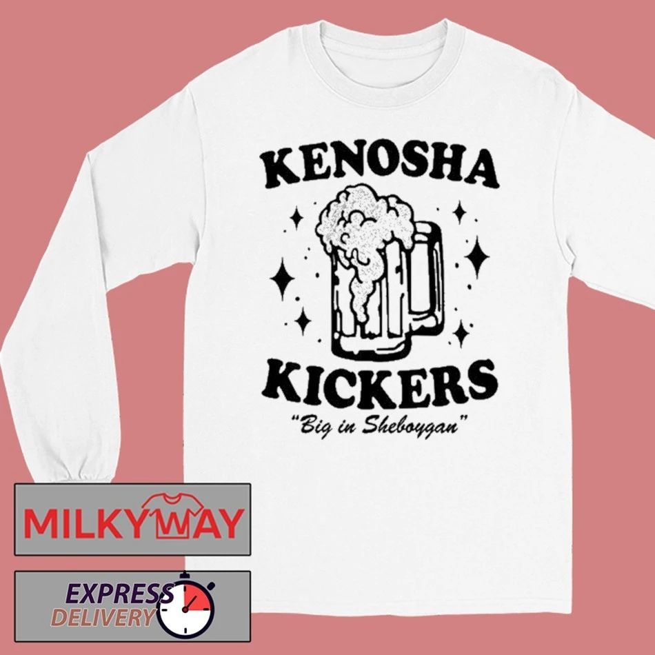 Kenosha Kickers Big in Sheboygan Shirt