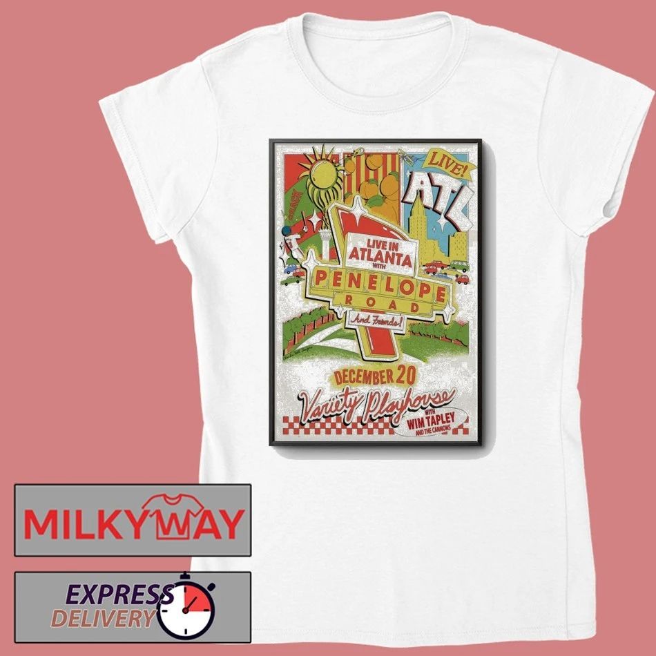 Penelope Road And Friends Dec 20 2025 Variety Playhouse in Atlanta GA Poster shirt