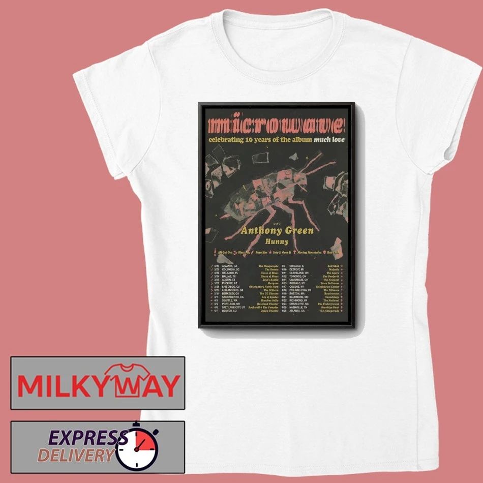 Microwave Poster Celebrating 10 Years Of The Album Much Love 26 Tour shirt