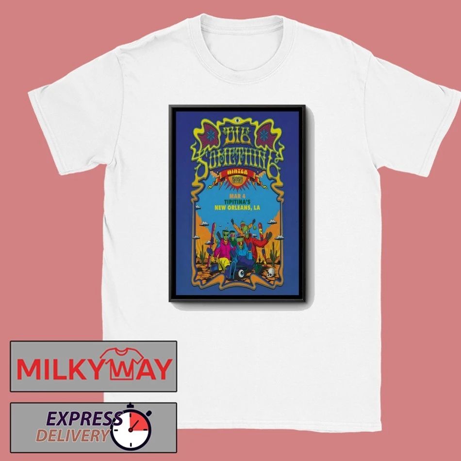 Big Something Mar 4 2026 Tipitina’s In New Orleans LA Poster shirt