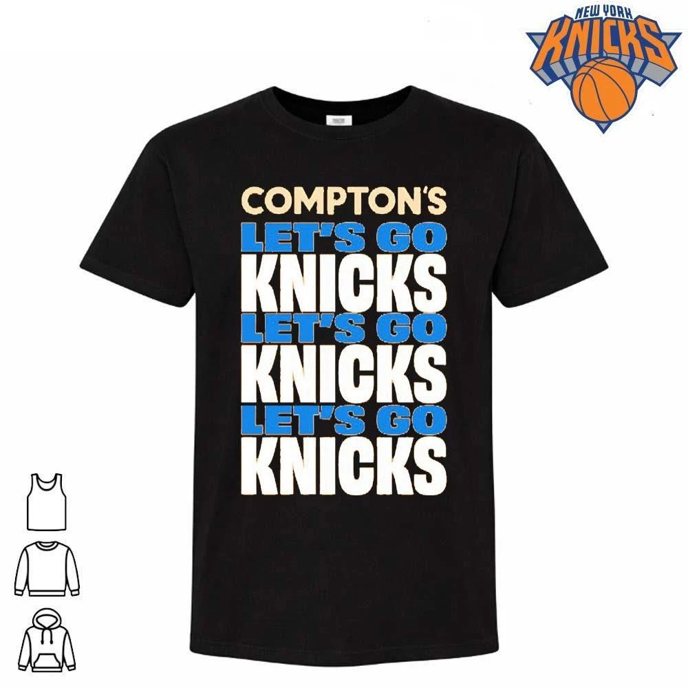New York Knicks Comptons Let Is Go Knicks Orange Blue Text Graphic Basketball NBA Finals 2026 Shirt