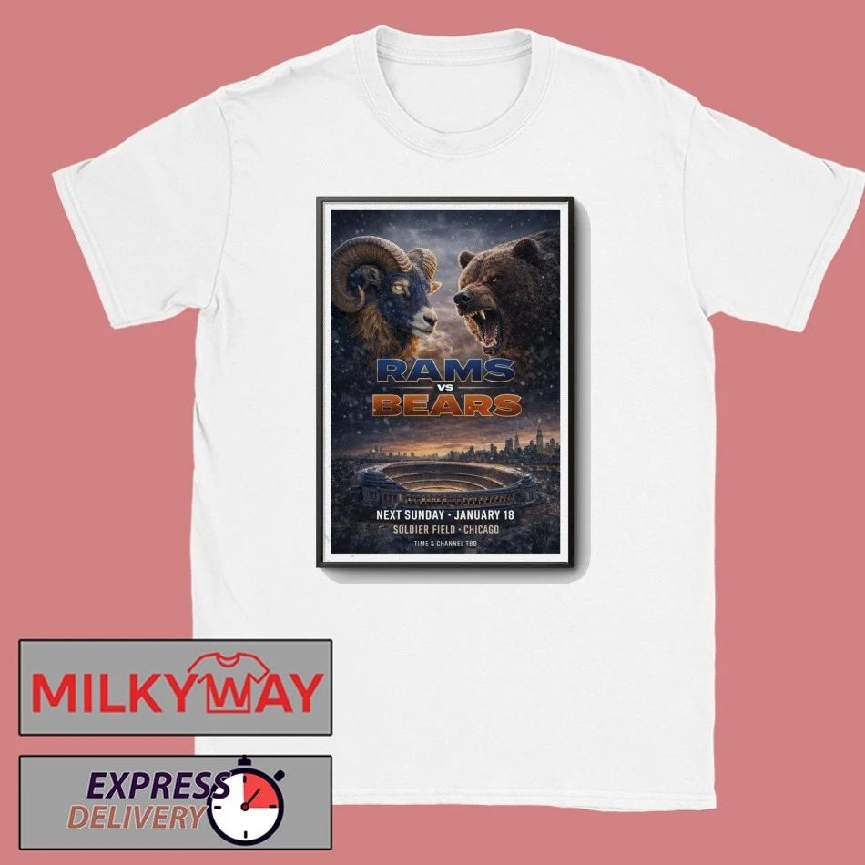 Rams vs. Bears Chicago Poster Jan 18 2026 shirt
