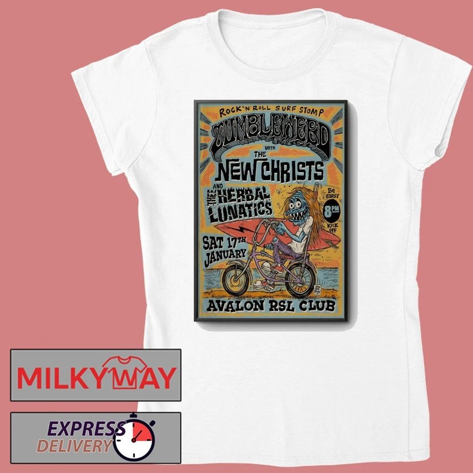 Tumbleweed Jan 17 2026 Avalon RSL Club In Avalon Beach NSW Poster shirt