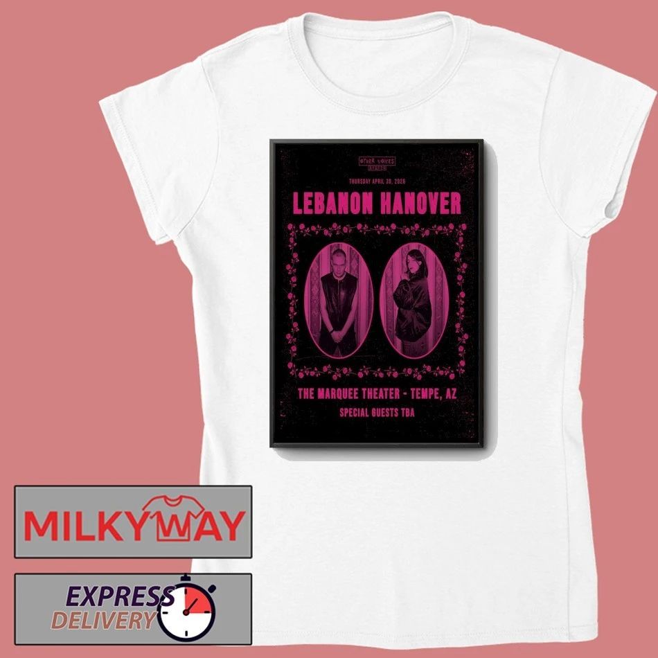 Lebanon Hanover 4.30.2026 Tempe AZ Poster shirt