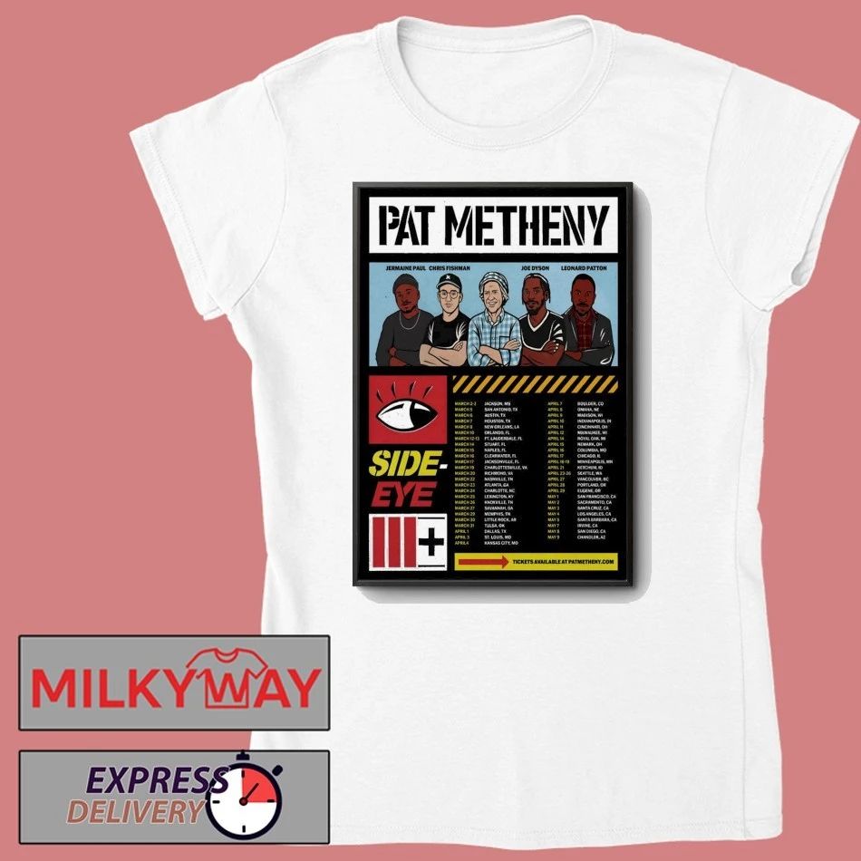 Pat Metheny Side-Eye III+ 2026 Tour Poster shirt
