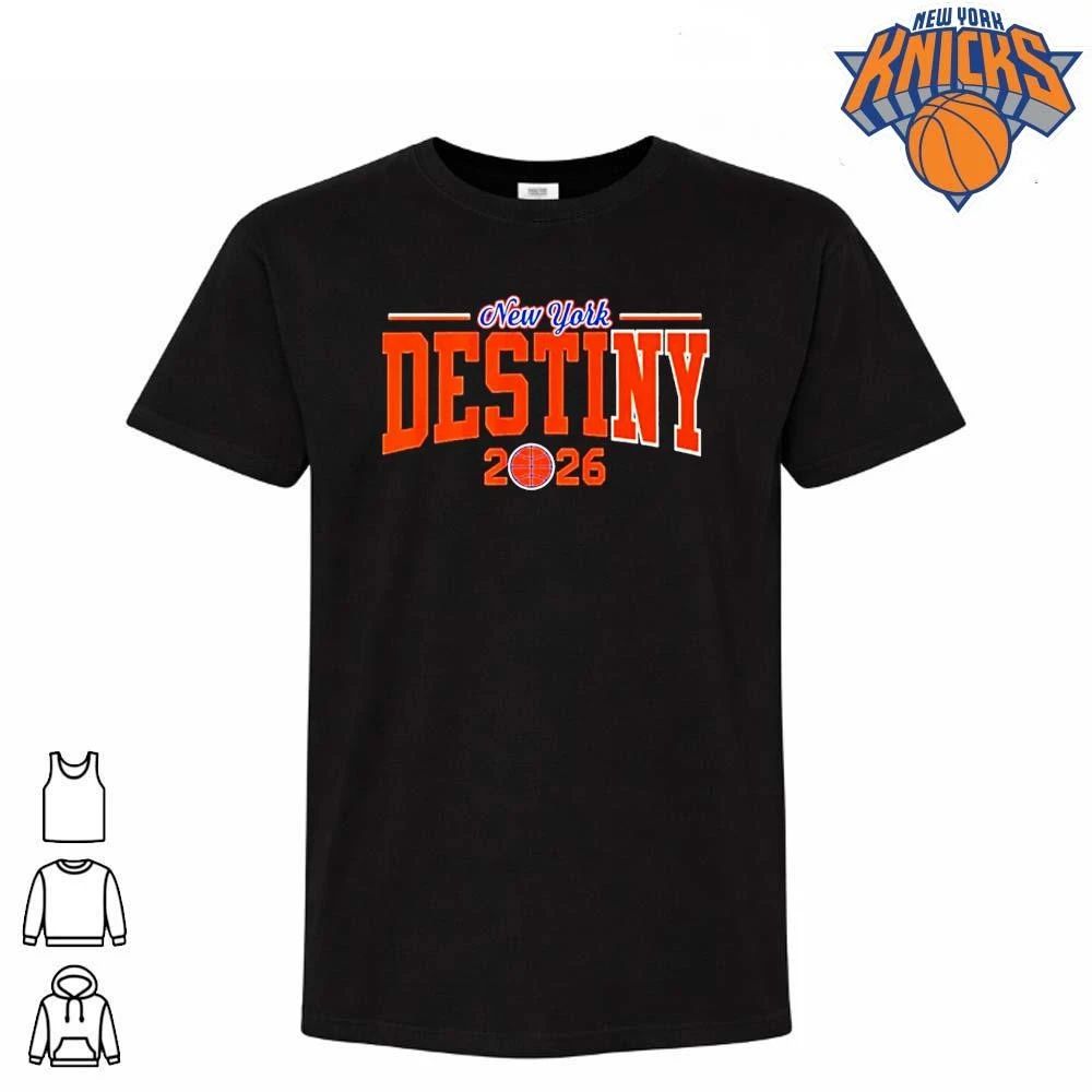 New York Destiny New York Knicks Nba Champions 2026 Shirt