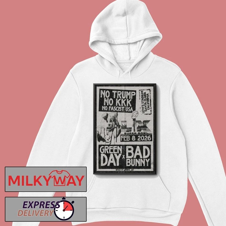 Green Day X Bad Bunny Fed 8 2026 No Trump No KKK No Fascist USA Poster shirt