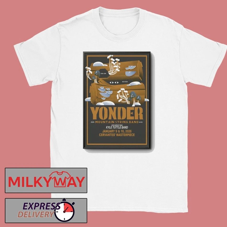 Yonder Mountain String Band Denver Event On Jan 9-10 2026 Poster shirt