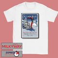 The Ocean Blue 2 6 2026 Fort Collins CO Poster shirt