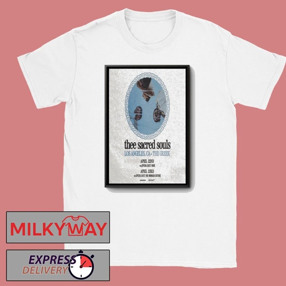 Apr 23 2026 Thee Sacred Souls Poster The Womack Sisters shirt