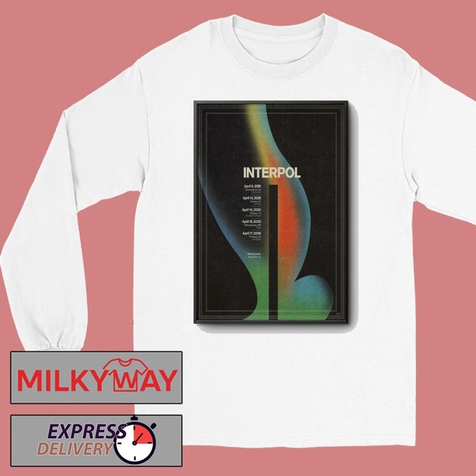 Interpol Apr 9-17 2026 Phoenix AZ Poster shirt