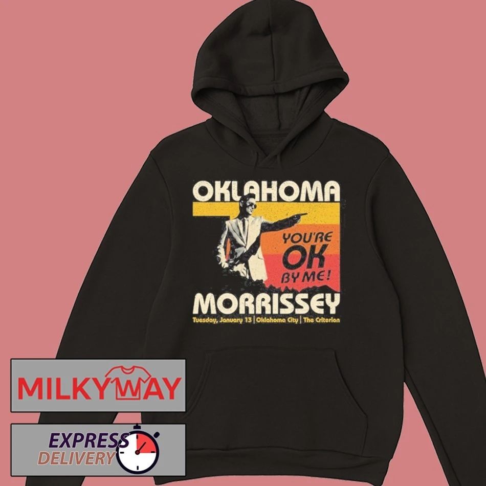 Morrissey Tour in Oklahoma You’re Ok By Me Jan 13 2026 shirt