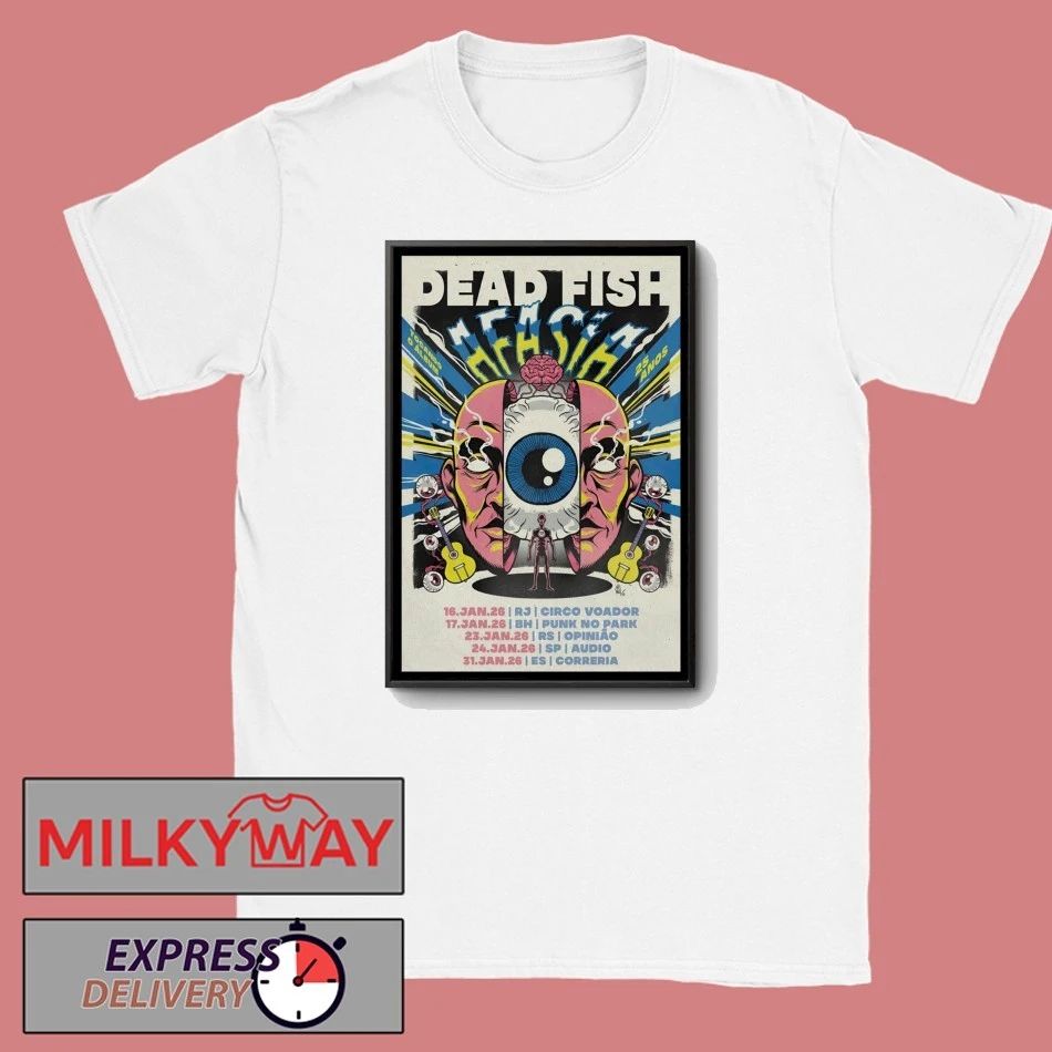 Dead Fish Jan 2026 Tour Poster shirt