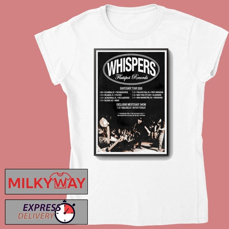 Whispers 2026 Eastcoast Tour Poster shirt