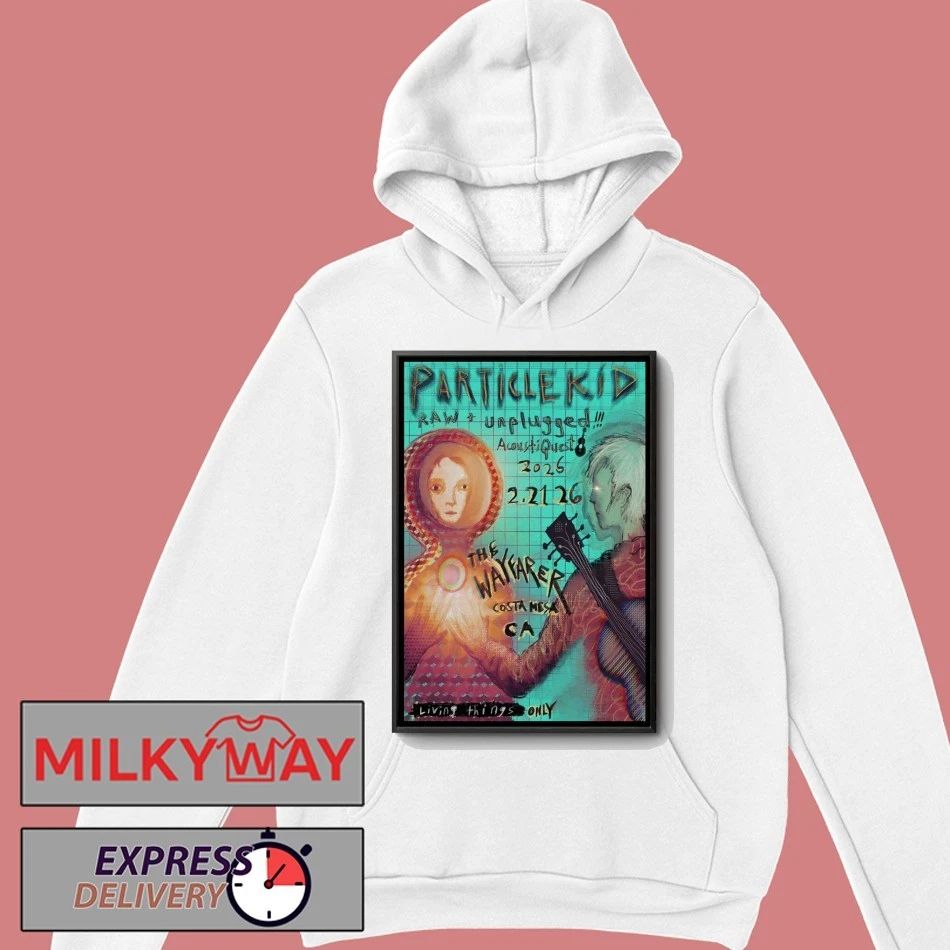 Particle Kid Event Costa Mesa CA On Feb 21 2026 Poster shirt
