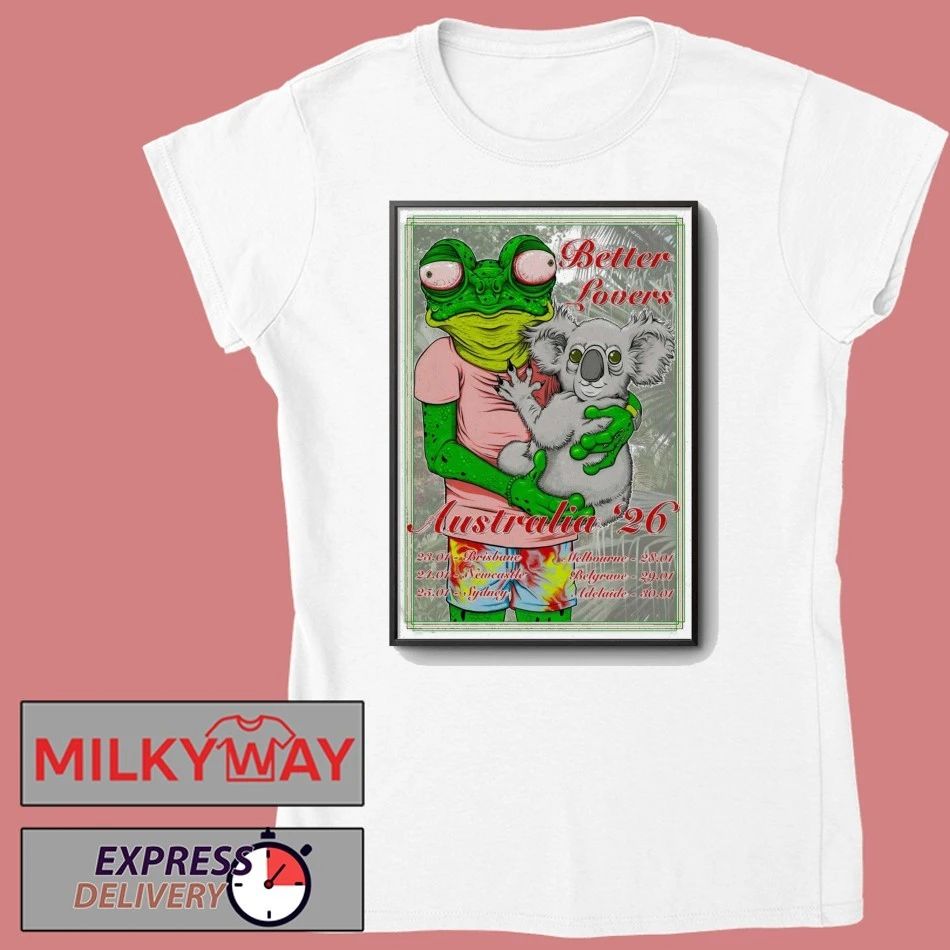 Better Lovers Australia 2026 Tour Poster shirt