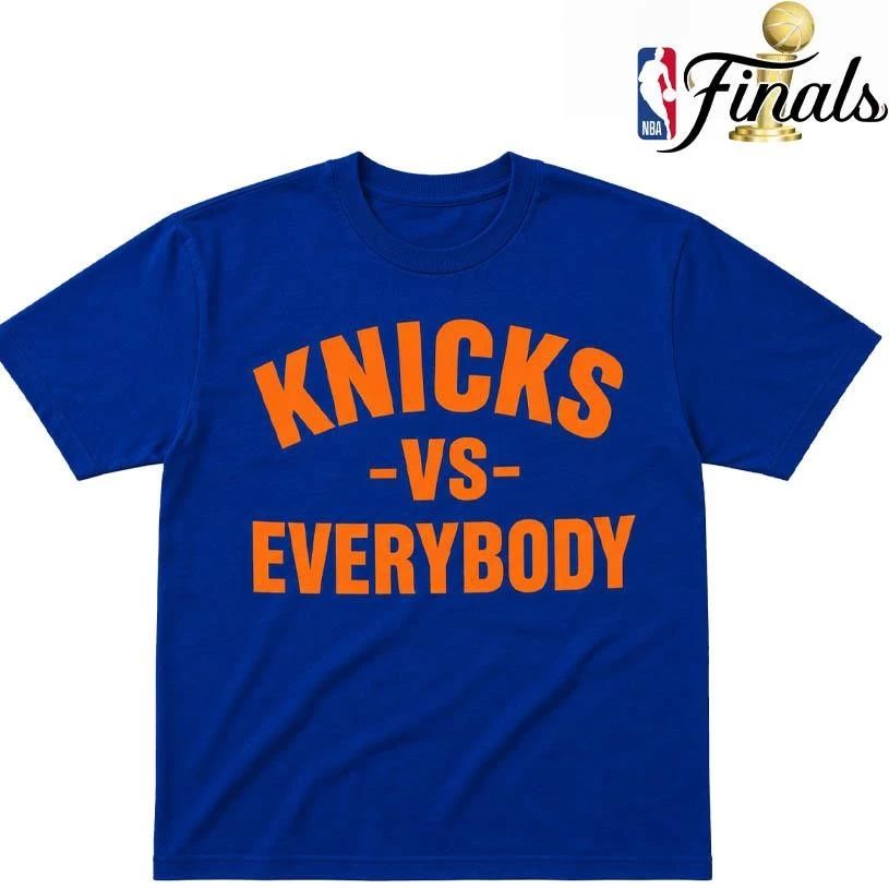 New York Knicks Vs Everybody Blue Orange Typography Quote Design Graphic Style NBA Finals 2026 Shirt