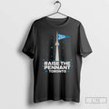 Classic Raise The Pennant Toronto Baseball 2025 Flag T Shirts