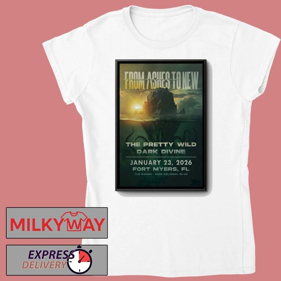 From Ashes To New In Fort Myers FL On Jan 23 2026 Poster shirt