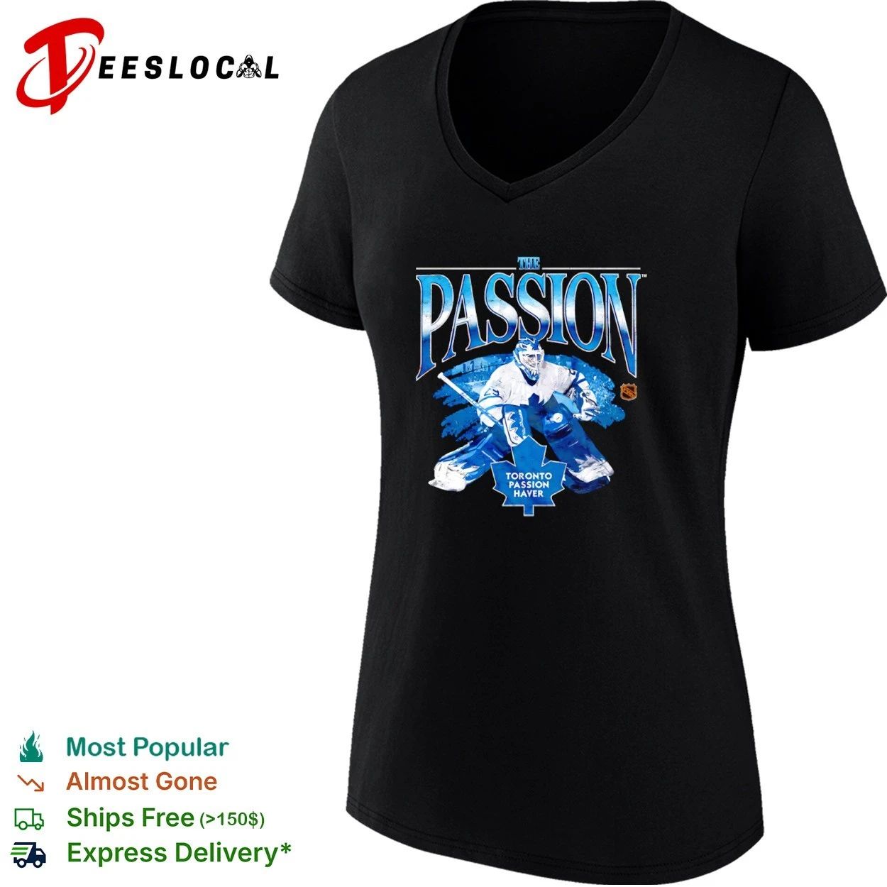 The Passion Toronto Passion Haver Toronto Maple Leafs T-shirt