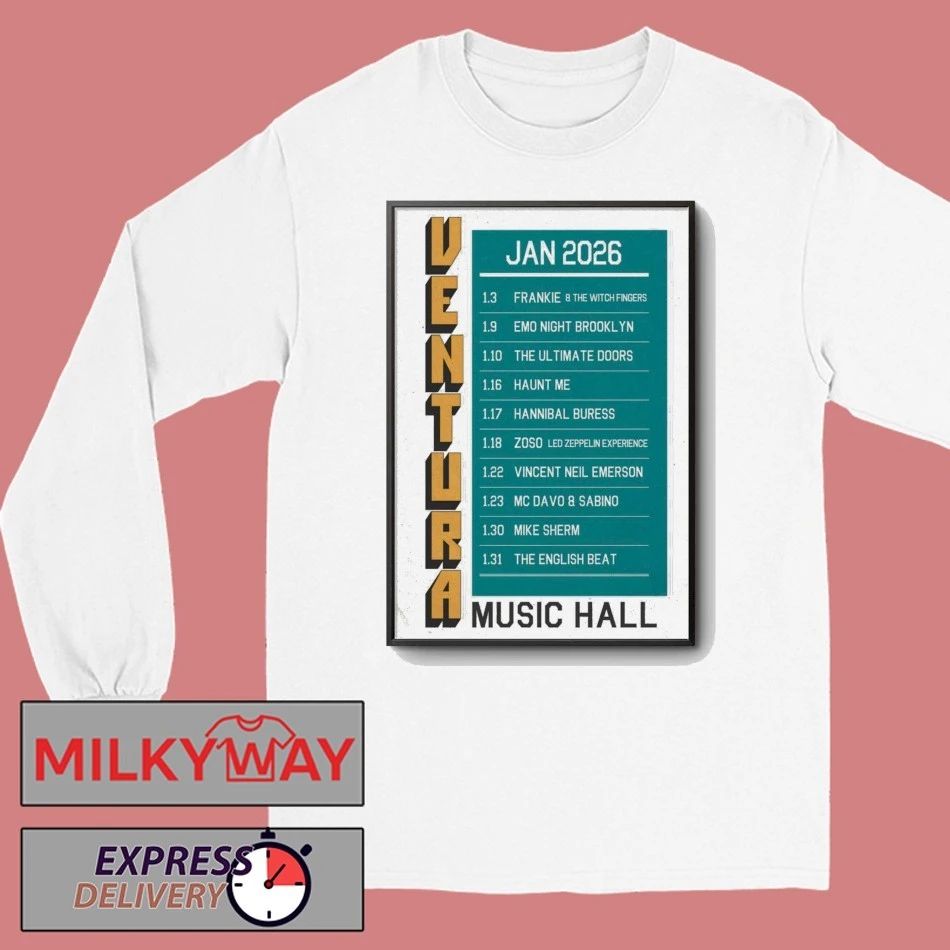 Ventura Music Hall Tour January 2026 Poster shirt