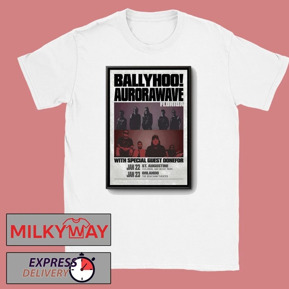 BALLYHOO! And Aurorawave Jan 22 2026 Colonial Oak Music Park In St. Augustine FL Poster shirt