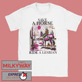 Save A Horse Ride A Lesbian Tour Shirt