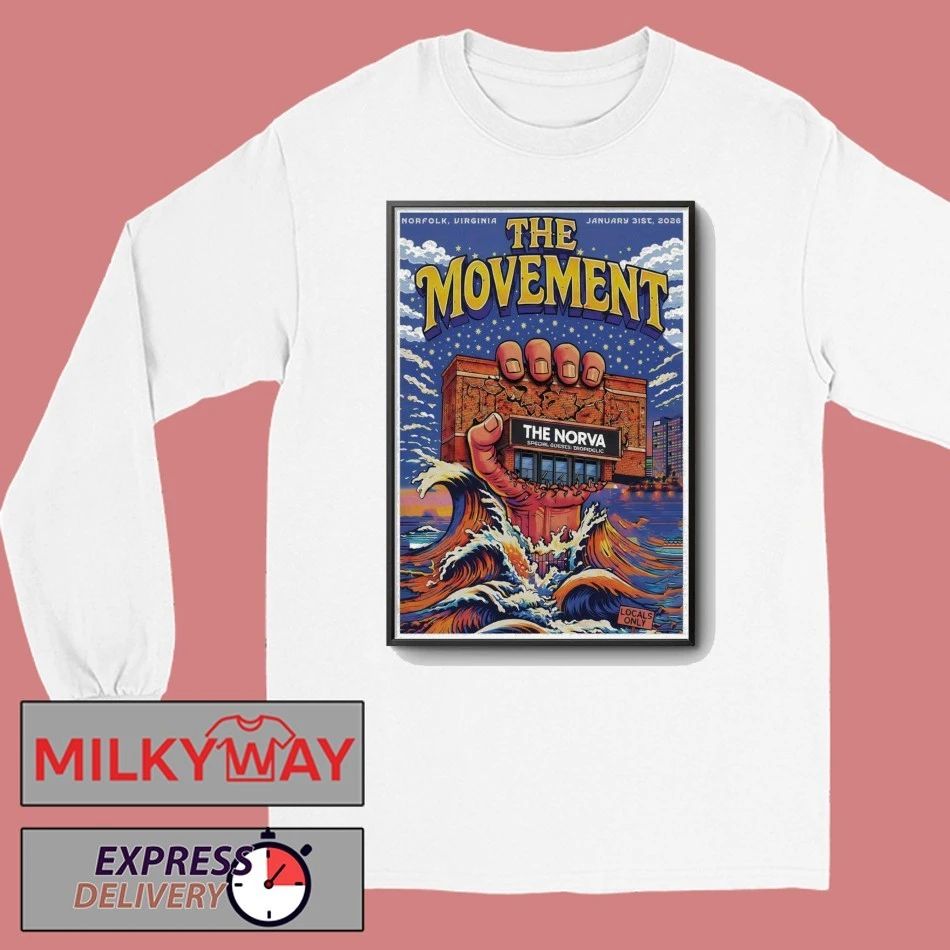 The Movement The NorVa In Norfolk VA Jan 31 2026 Poster shirt