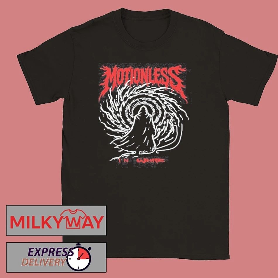 Motionless In Be Not Afraid shirt
