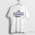 Premium Toronto Blue Jays Baseball World Series Champions 2025 T Shirts