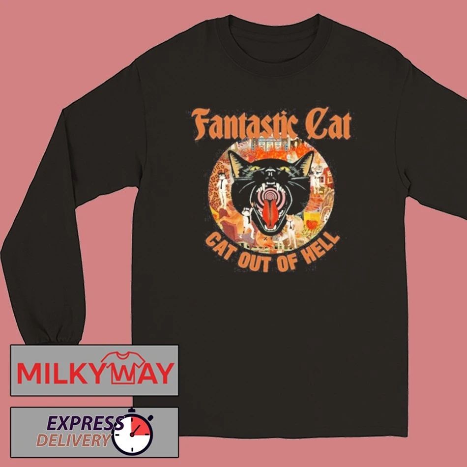Fantastic Cat Black Tee Cat Out Of Hell shirt