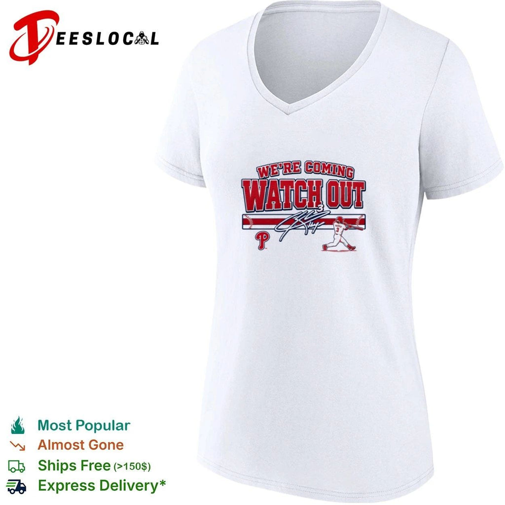 Bryce Harper We’re Coming Watch Out Philadelphia Phillies T-shirt