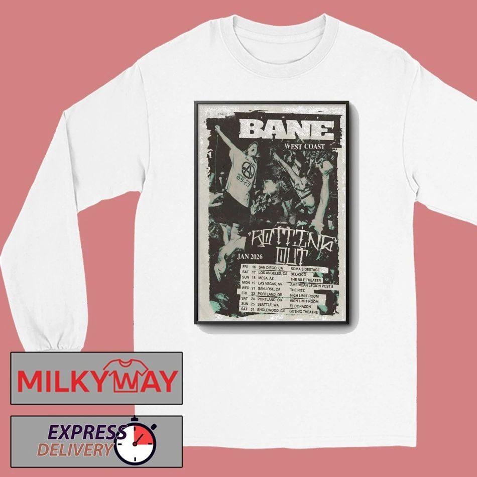 BANE West Coast Tour 26 Poster shirt