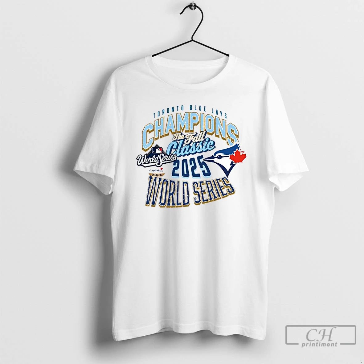 Premium Toronto Blue Jays 2025 World Series Champions The Fall Classic T Shirts