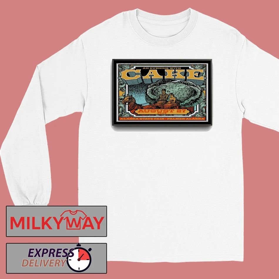 CAKE Alaska State Fair Palmer, AK 08.27.2026 Poster shirt