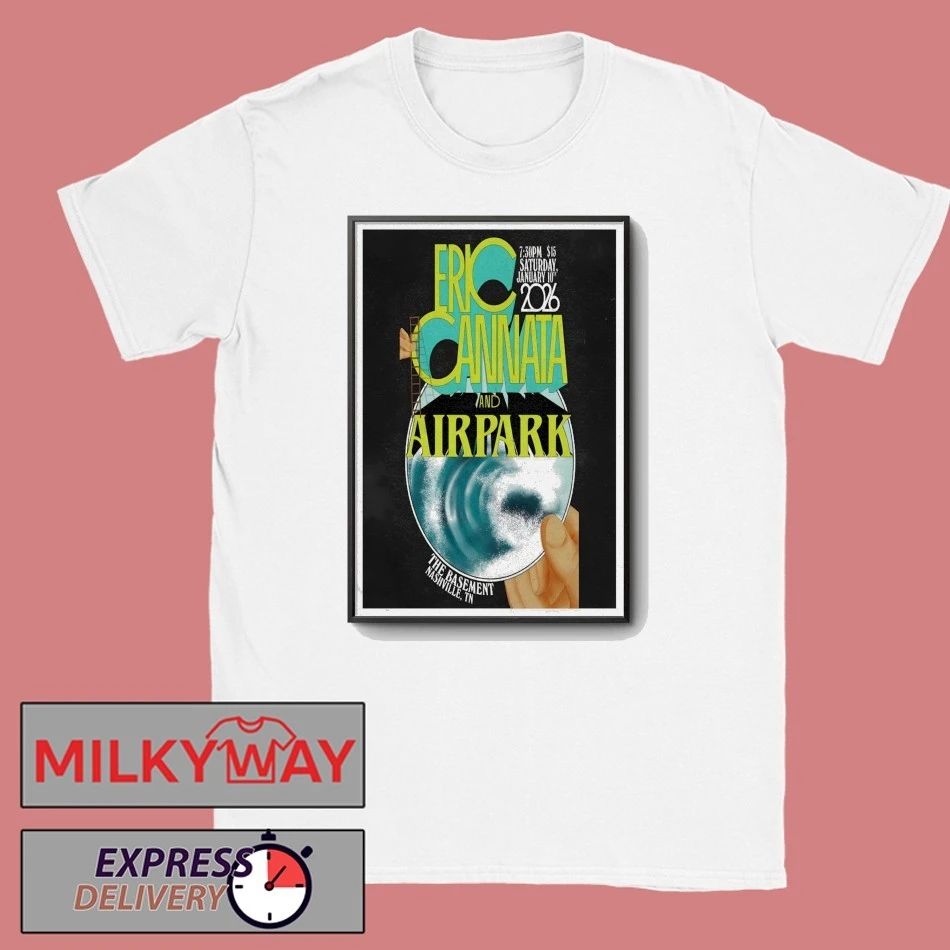 Eric Cannata 1.10.2026 Nashville TN Poster shirt