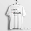 Classic Naughty Nice A Mysterious Other Third Thing Ornaments T Shirts