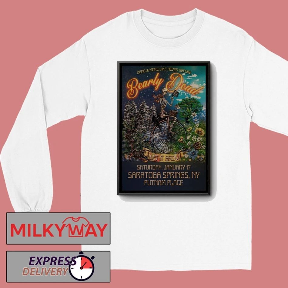 Bearly Dead Event Saratoga Springs NY On Jan 17 2026 Poster shirt