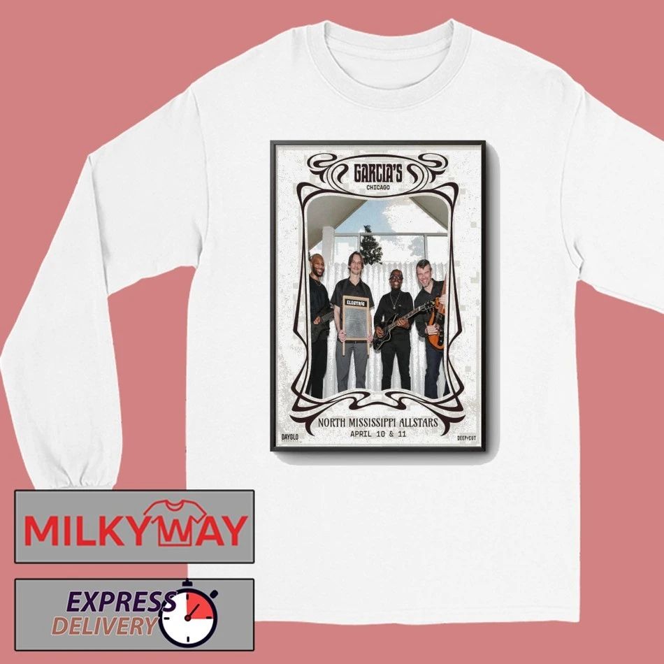 North Mississippi Allstars Apr 10-11 2026 Poster Garcia’s Chicago shirt