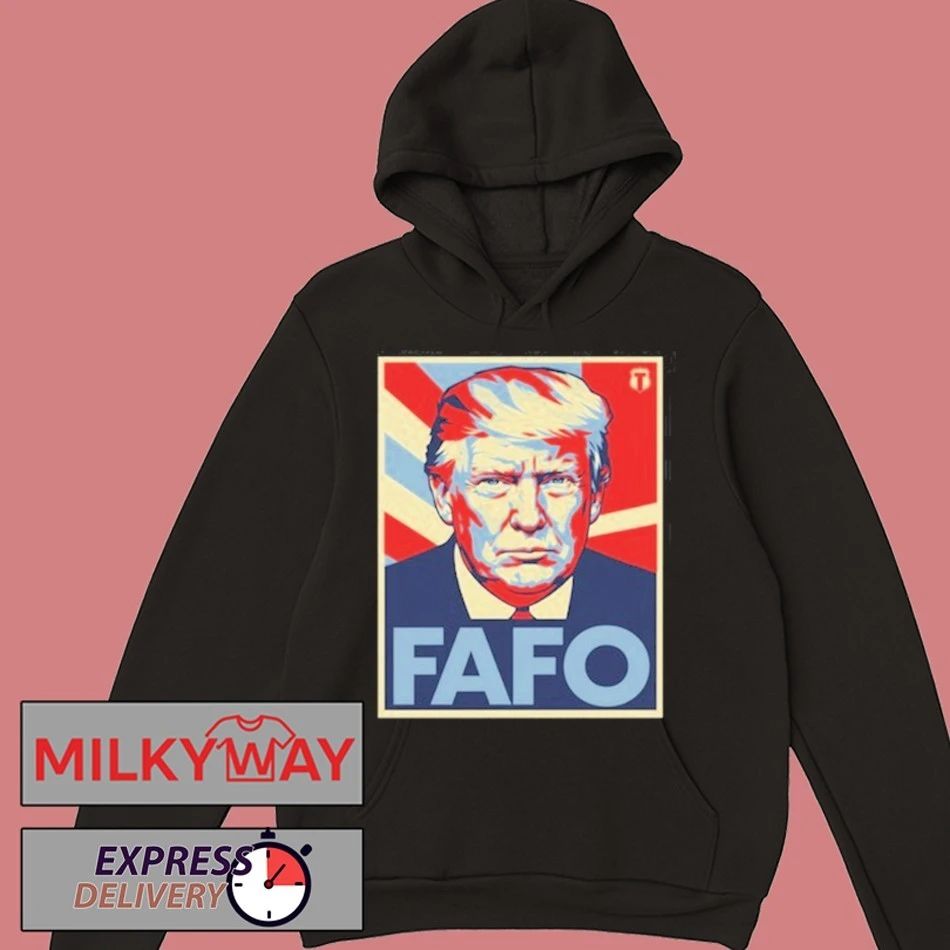 FAFO Trump 2026 T-Shirt