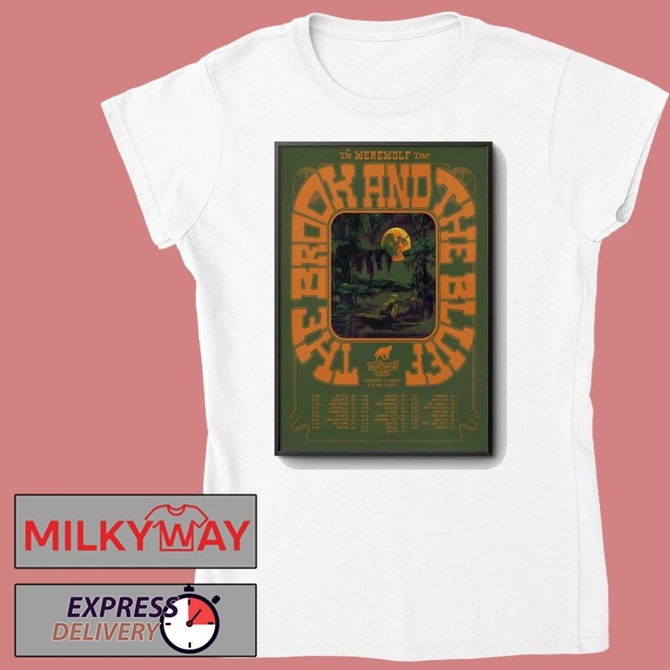The Brook And The Bluff The Werewolf Tour 26 Poster shirt