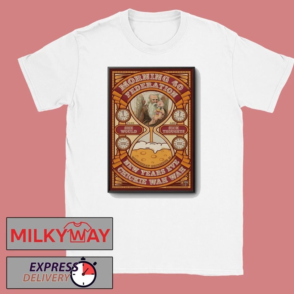 Morning 40 Federation NYE In New Orleans LA On Dec 31 2025 Poster shirt