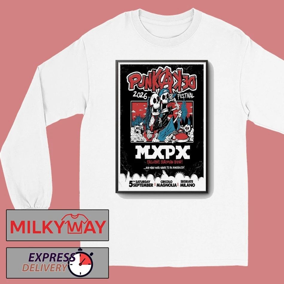 MXPX Sept 5 2026 Punkadeka Festival In Segrate Milano Poster shirt