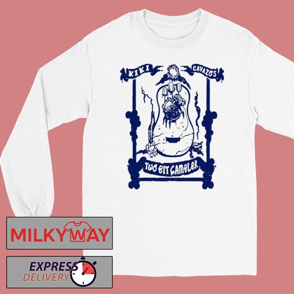 Kiki Cavazos Two Bit Gambler Shirt