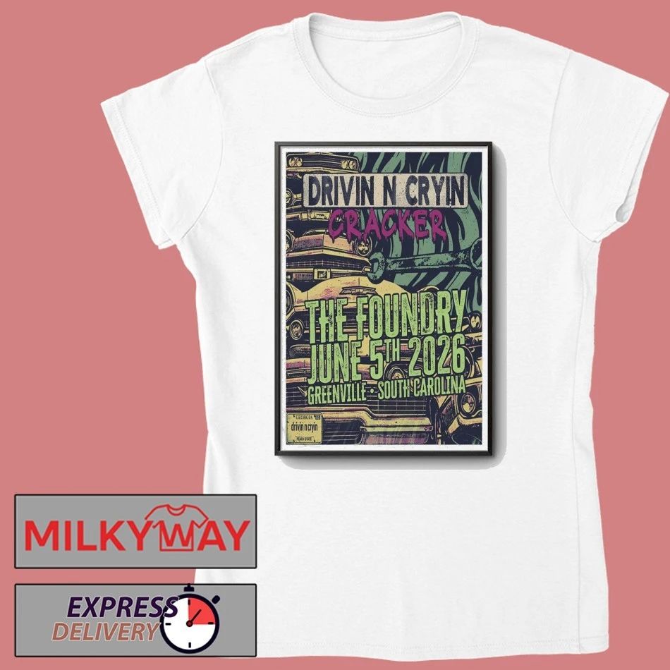 Drivin N Cryin Tour Greenville SC On Jun 5 2026 Poster shirt