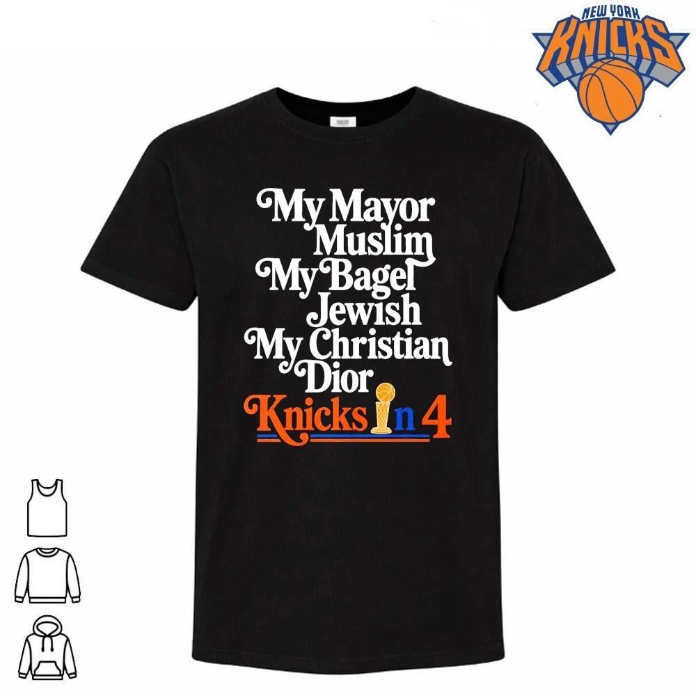 My Mayor Muslim My Bagel Jewish Knicks In 4 NBA Finals 2026 Shirt