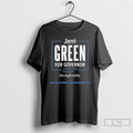 Classic Jerri Green For Governor One Tough Mother T Shirts
