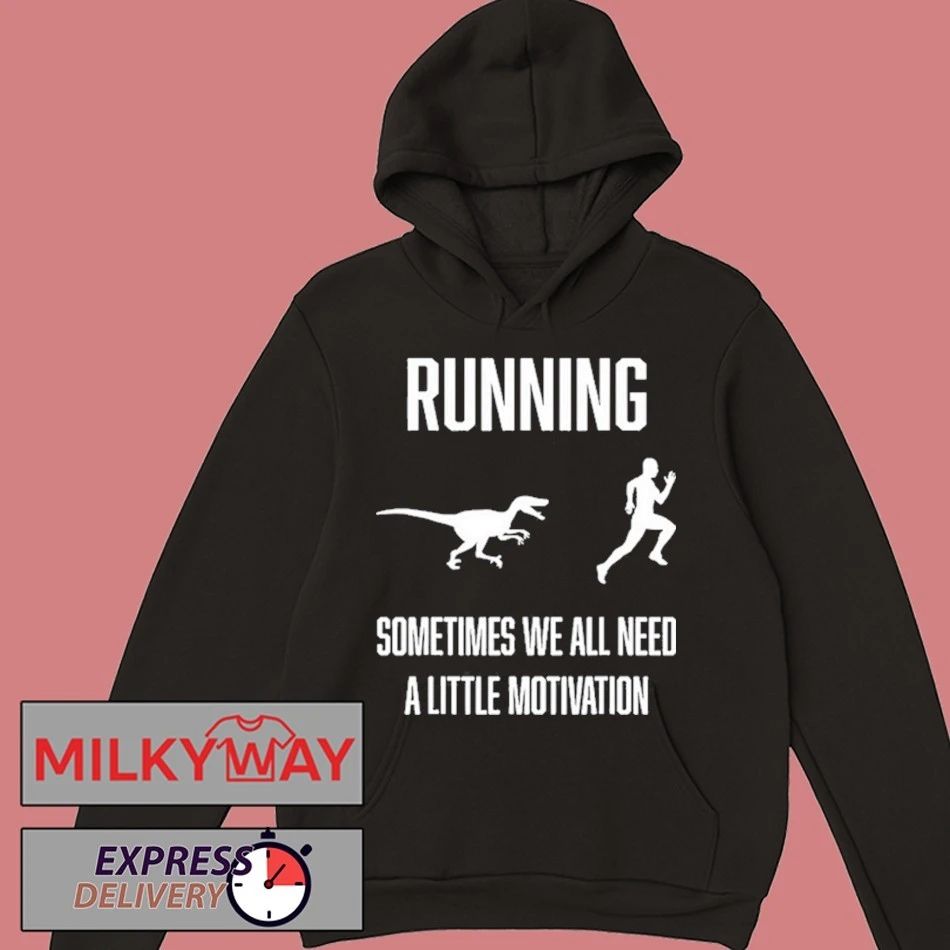 Running Sometimes We All Need shirt