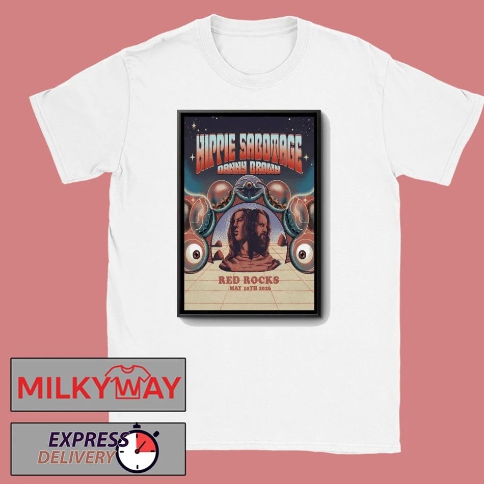 Hippie Sabotage May 10 2026 Red Rocks Amphitheatre in Morrison CO Poster shirt